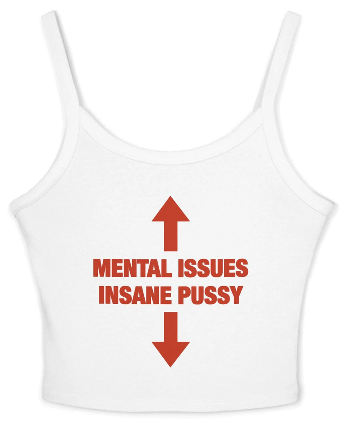 Mental Issues Insane Pussy Spaghetti Strap Cami
