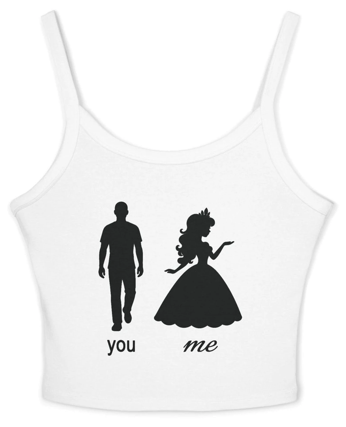 You (Normal) Me (Princess) Spaghetti Strap Cami