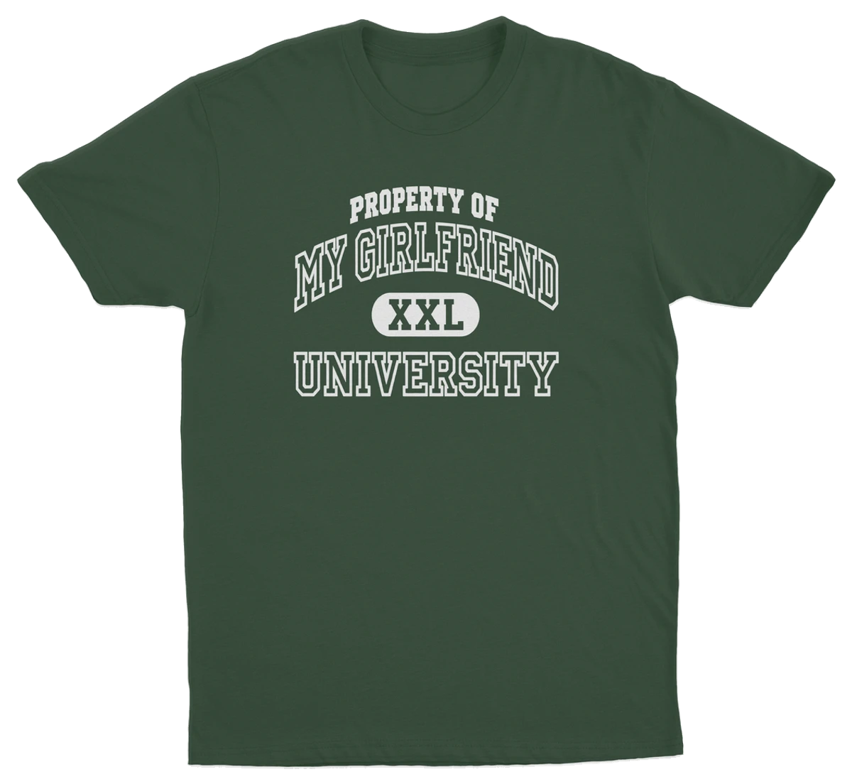 Property Of My Girlfriend University T-Shirt