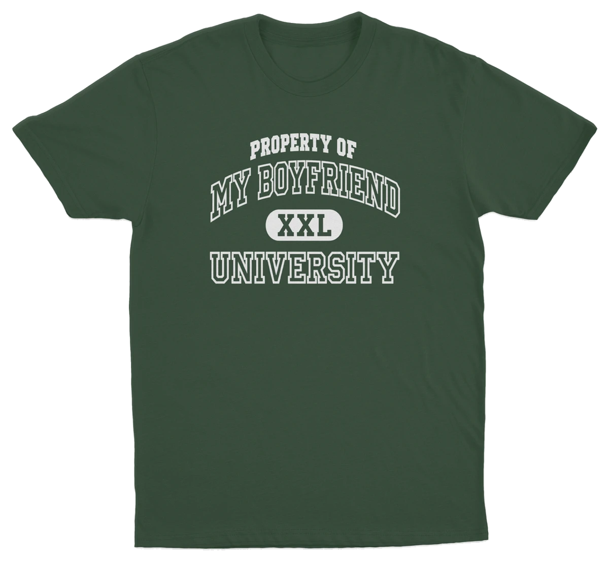 Property Of My Boyfriend University T-Shirt