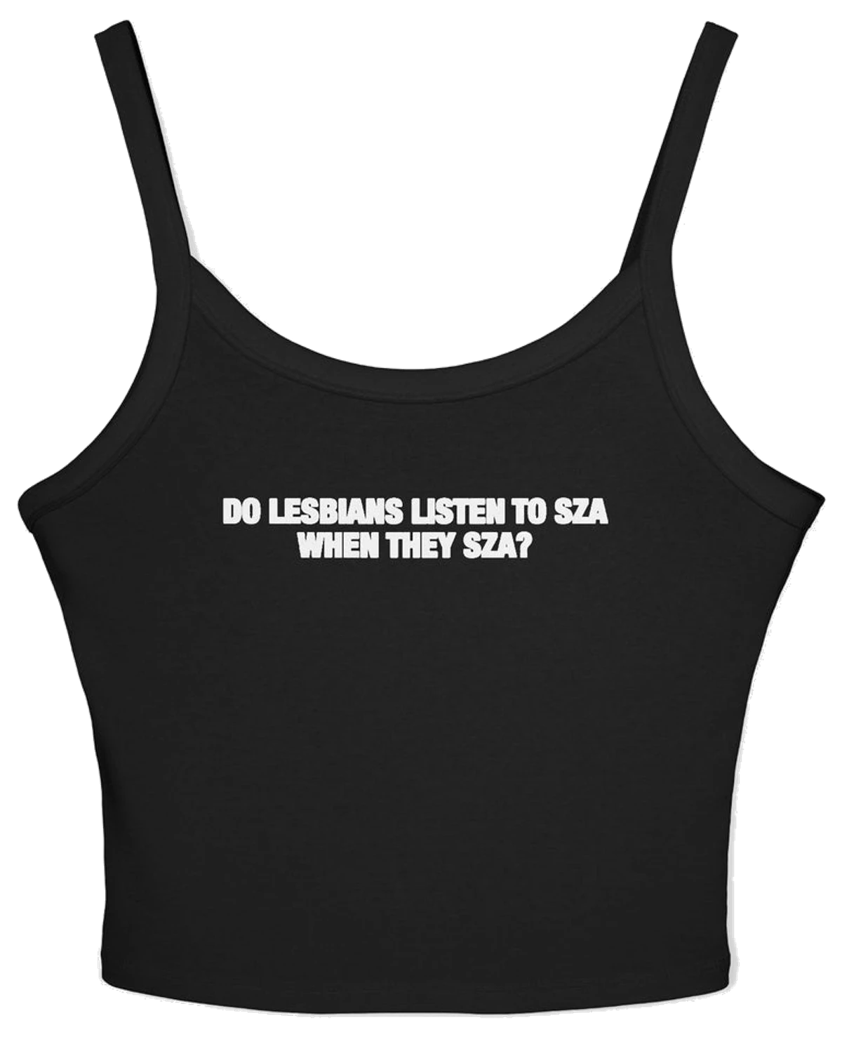 Do Lesbians Listen To SZA When They SZA Thin Spaghetti Strap Cami