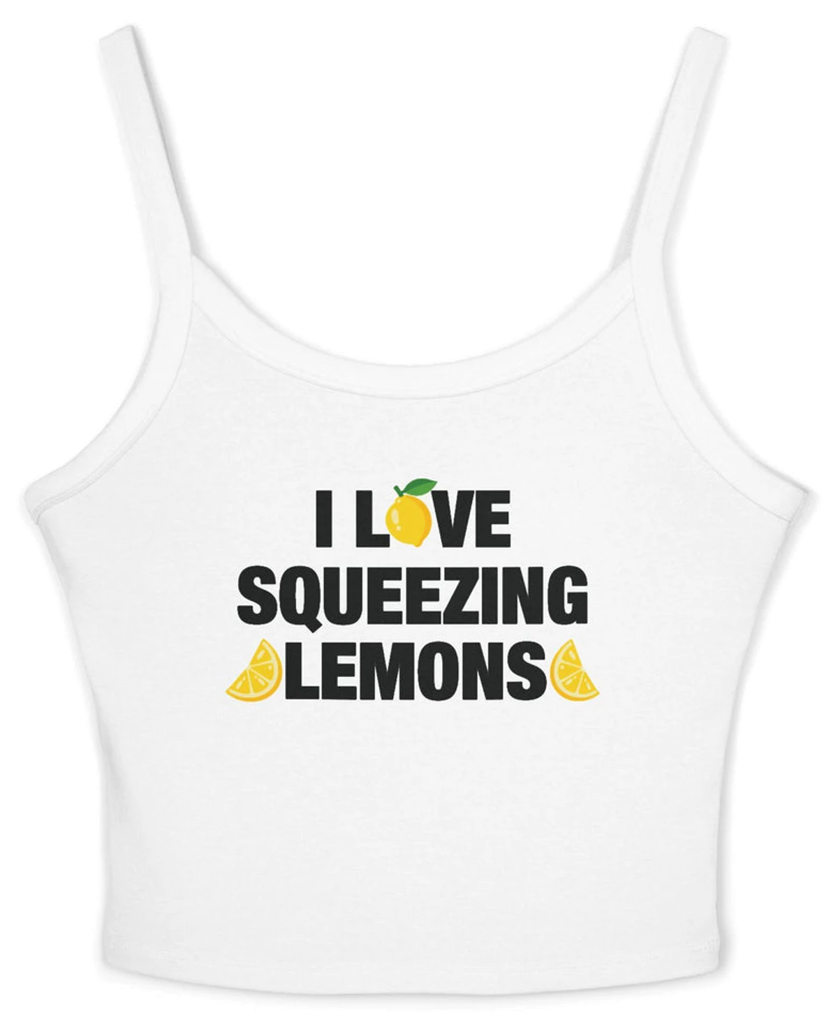 I Love Squeezing Lemons Spaghetti Strap Cami