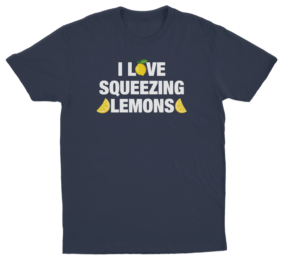 I Love Squeezing Lemons T-Shirt